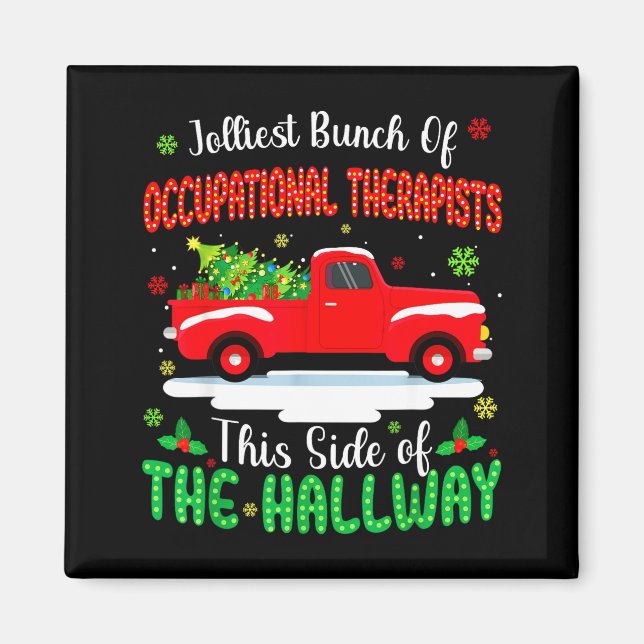 Aimant Jolliest Bunch Of Occupational Therapists Funny Ch (Devant)