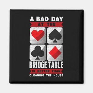Aimant Joueur de Bridge Drôle a une mauvaise journée à la