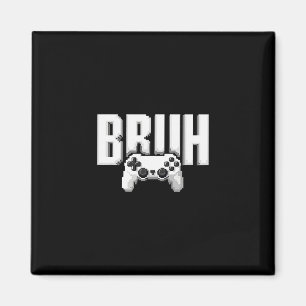 Aimant Joueur vidéo drôle bruh manette de jeu pour enfant