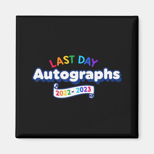 Aimant Jour Autographes 2023 Enseignant de jardin d'enfan (Devant)