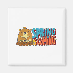 Aimant Jour de la marmotte Le printemps arrive Citations