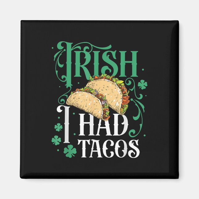 Aimant Jour de la Saint Patrick Tacos Drôle Irlandais J'A (Devant)