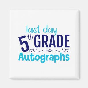Aimant Jour de l'école Autographe 5e année élève