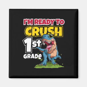 Aimant Jour de l'école Je suis prêt à écraser 1ère année