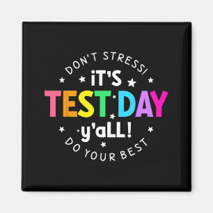 Aimant Jour De Test Yall Funny Test Day Pour Les Étudiant