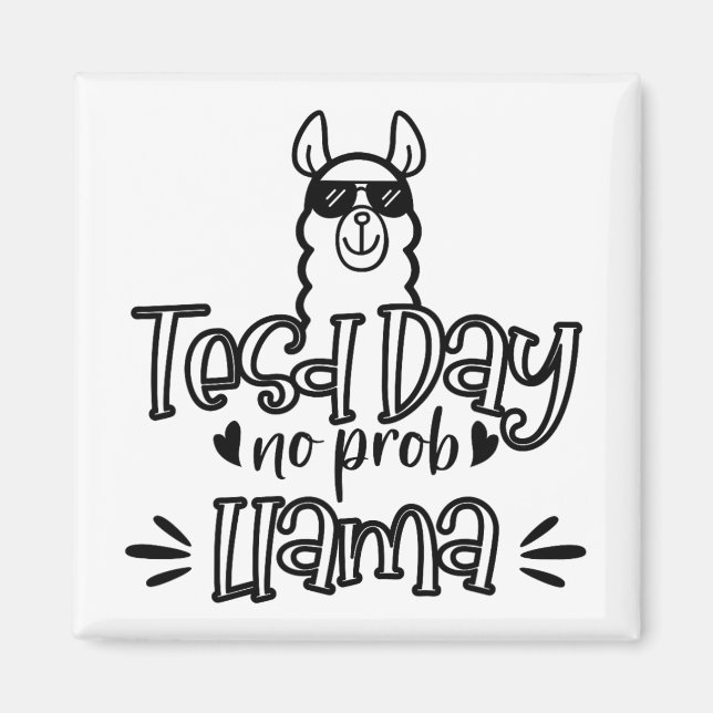 Aimant Jour d'essai No Prob-llama Llama Test de l'enseign (Devant)