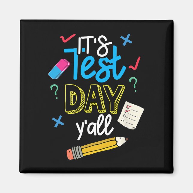 Aimant Jour d'essai Yall Funny School Test Motivation de  (Devant)