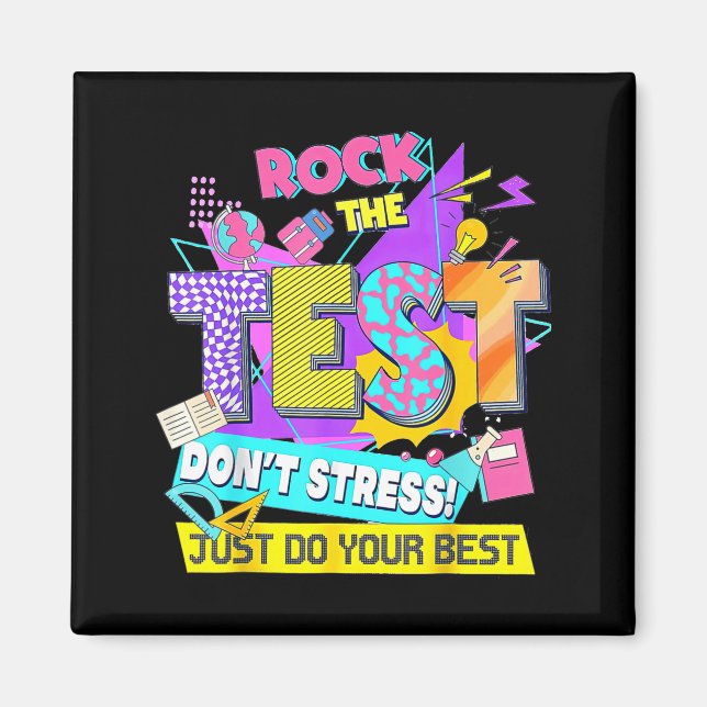 Aimant Jour du test, Rockez le test Ne stressez pas, fait (Devant)