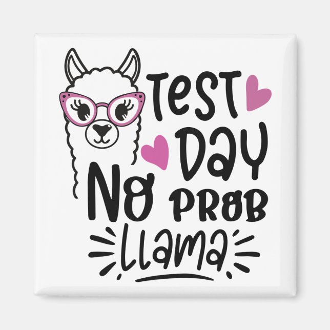 Aimant Jour No Prob-llama Llama Test de l'enseignant Jour (Devant)