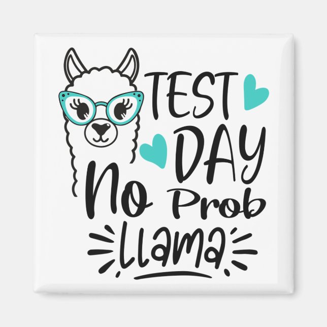 Aimant Jour No Prob-llama Llama Test de l'enseignant Jour (Devant)