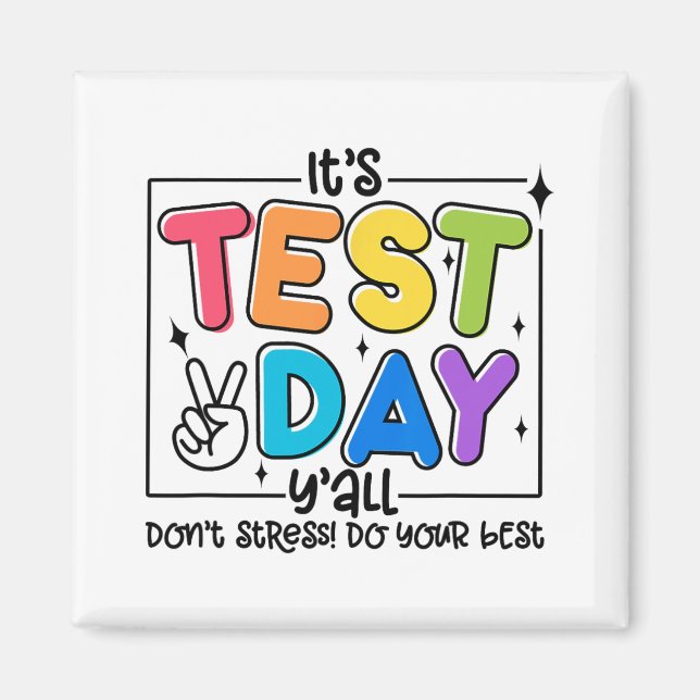 Aimant Jour Y'all Rock Le Test 1 2 3 Motivationnel (Devant)
