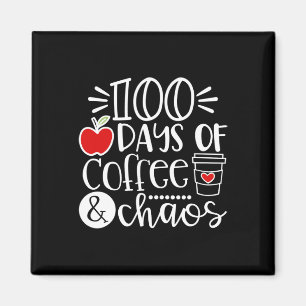Aimant Jours De Café Chaos Professeur Heureux 100 Jours D