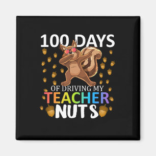 Aimant Jours De Conduite Mon Enseignant Nuts 100e Jour De