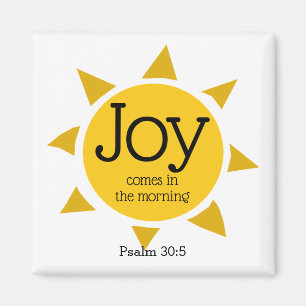 Aimant Joy Comes In The Morning