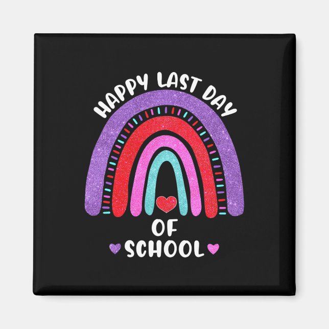 Aimant Joyeuse Dernière Journée D'École Coeurs Arc En Cie (Devant)