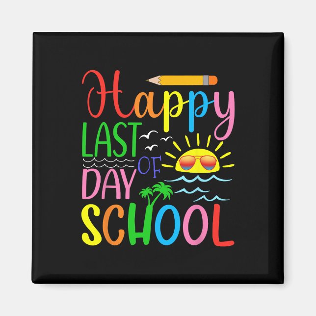 Aimant Joyeuse Dernière Journée D'Enseignant Diplôme D'Ét (Devant)