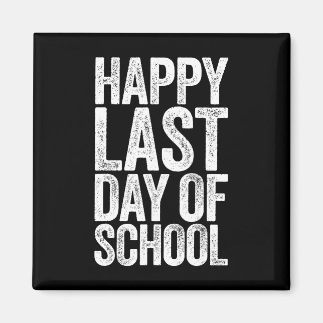 Aimant Joyeuse Dernière Journée D'Enseignant Étudiant (Devant)