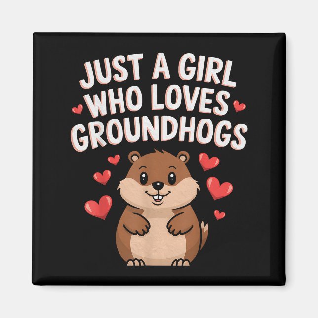 Aimant Joyeuse Fête de la Marmotte Filles Juste Une Fille (Devant)