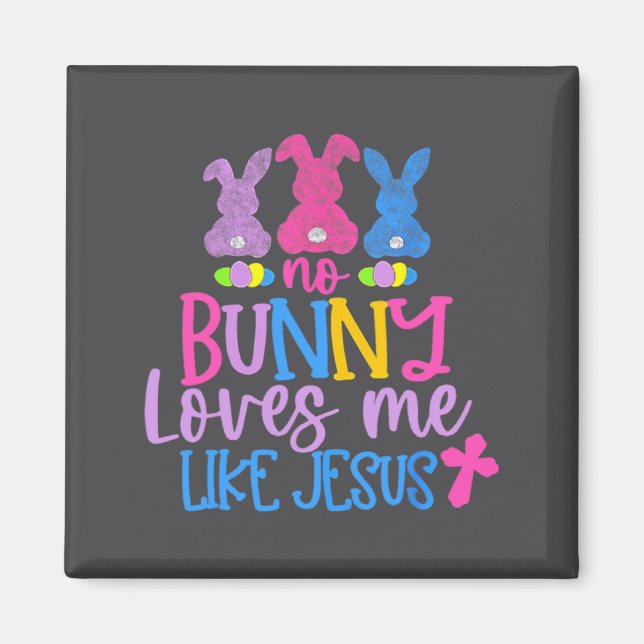 Aimant Joyeuse fête de Pâques Aucun lapin ne m'aime comme (Devant)