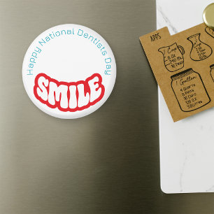 Aimant Joyeuse Journée nationale des dentistes - 6 mars