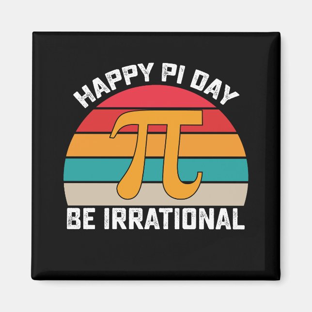 Aimant Joyeuse Journée Pi Soyez Irrationnel Drôle De Math (Devant)