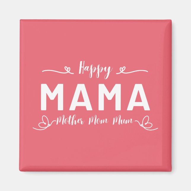 Aimant Joyeuse MAMA - Mère Maman Maman Écriture Blanche (Devant)