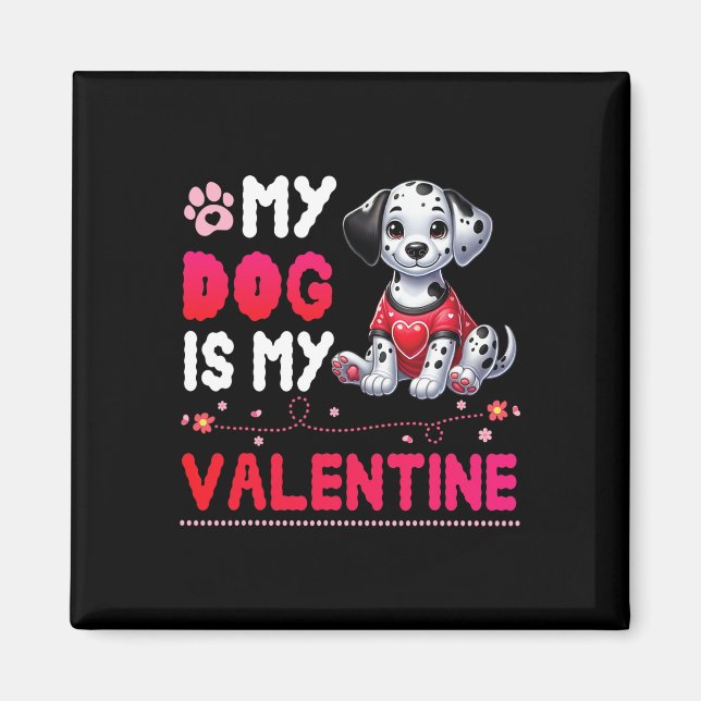Aimant Joyeuse Mère de Chien Père Mon Chien Dalmatien Est (Devant)