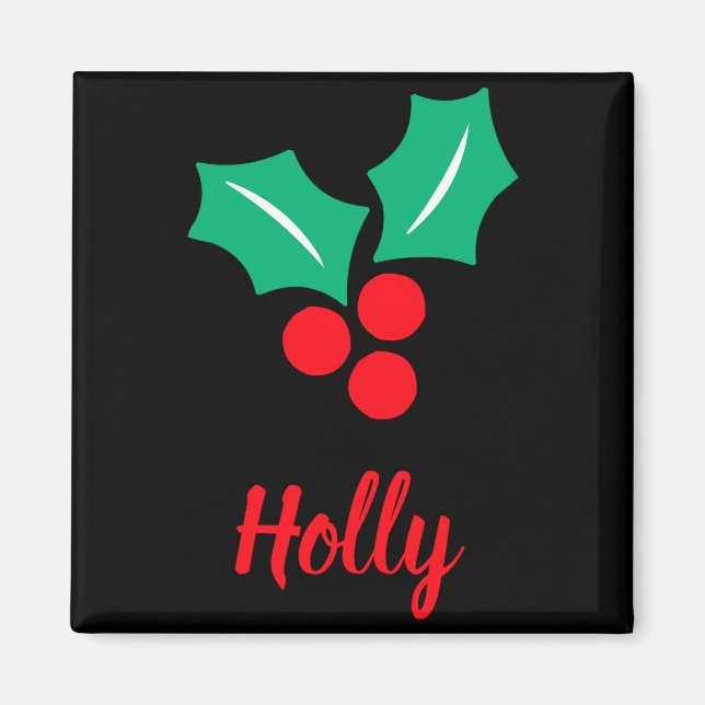 Aimant Joyeuses Fêtes Rouge Blanc Vert Nom de houx  (Devant)