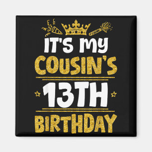 Aimant Joyeux 13e Anniversaire à Mon Cousin 2012 13 Ans