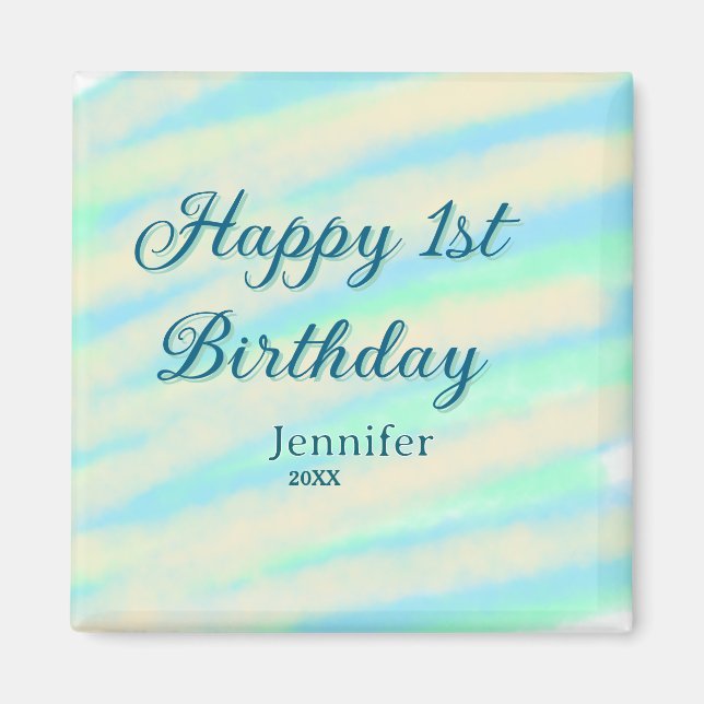 Aimant Joyeux 1er anniversaire enfants bébé bleu vert pas (Devant)