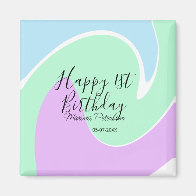 Aimant Joyeux 1er anniversaire rose vert bleu acrylique v (Devant)