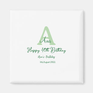 Aimant Joyeux 40e anniversaire vert ajouter nom monogramm