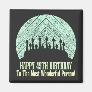 Aimant Joyeux 49ème anniversaire à la personne la plus me