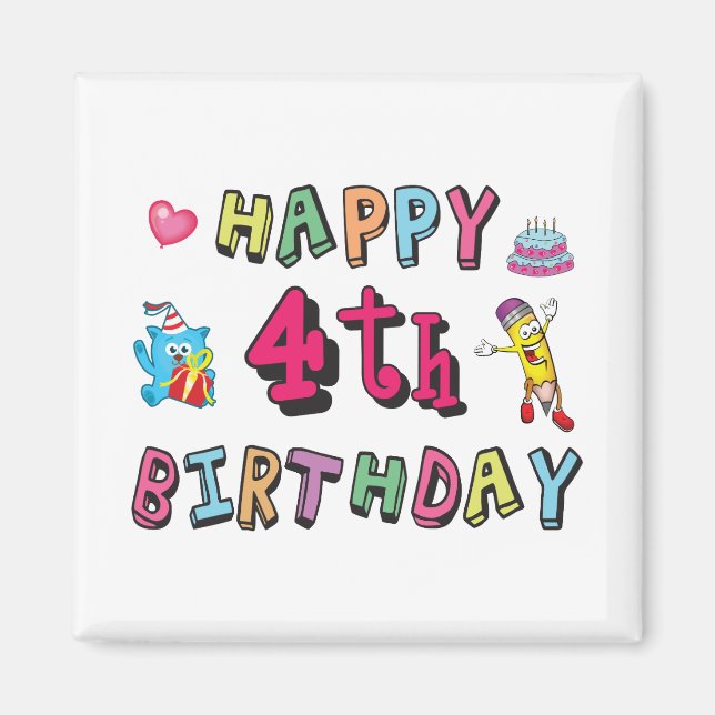 Aimant Joyeux 4ème anniversaire. 4 ans jour d'anniversair (Devant)
