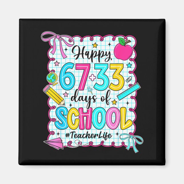 Aimant Joyeux 67+33 Jours D'école Coquette 100 Jours Ense (Devant)