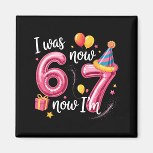 Aimant Joyeux Anniversaire 6 7 Filles Drôle J'avais 6 ans