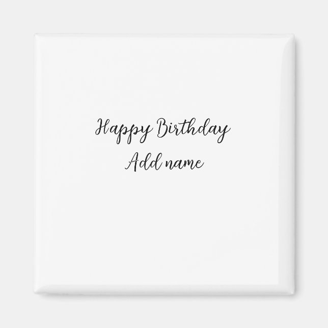 Aimant Joyeux anniversaire ajouter nom titre simple minim (Devant)
