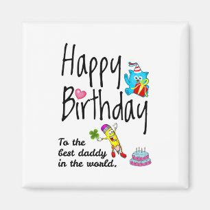 Aimant Joyeux anniversaire au meilleur papa du monde