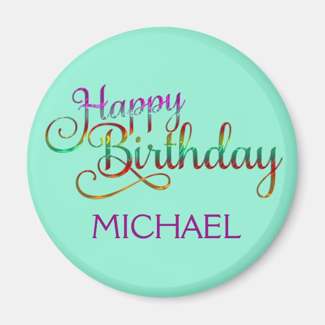 Aimant JOYEUX ANNIVERSAIRE - design de texte + vos propre (Devant)