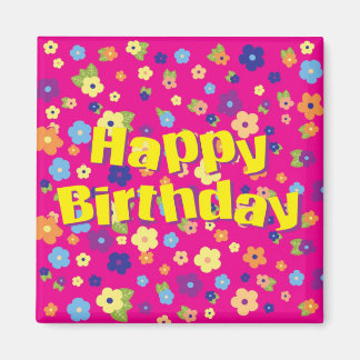 Aimant Joyeux anniversaire en fleurs