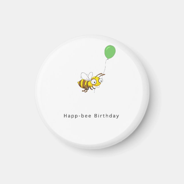 Aimant Joyeux anniversaire Happ-bee. Cadeau d'anniversair (Devant)
