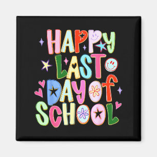 Aimant Joyeux dernier jour d'école drôle fin d'année ense