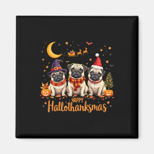 Aimant Joyeux Hallothanksmas Carlin Chiens Halloween Than