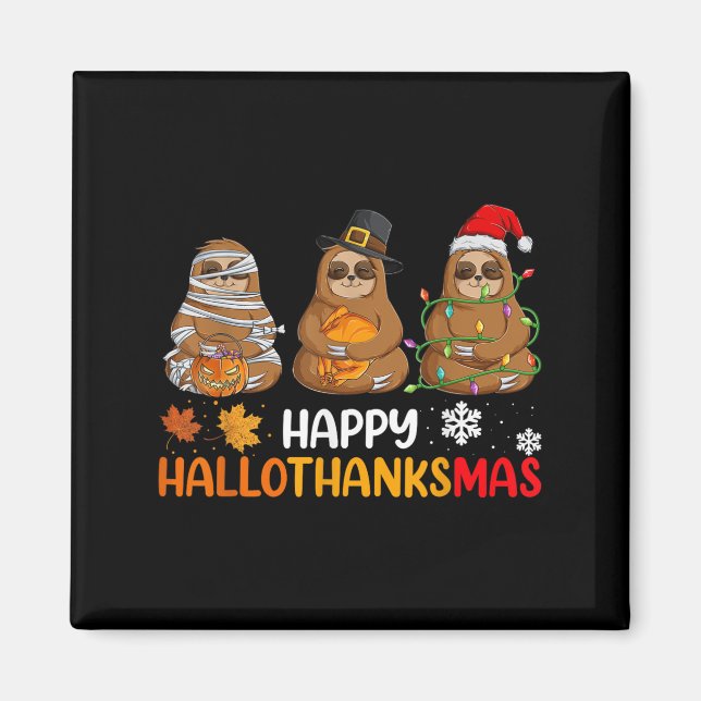 Aimant Joyeux Hallothanksmas Sloth Chemise Noël Thanksgiv (Devant)