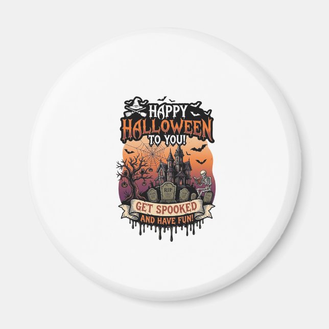 Aimant Joyeux Halloween Vous Maison Hantée Squelette Chau (Devant)
