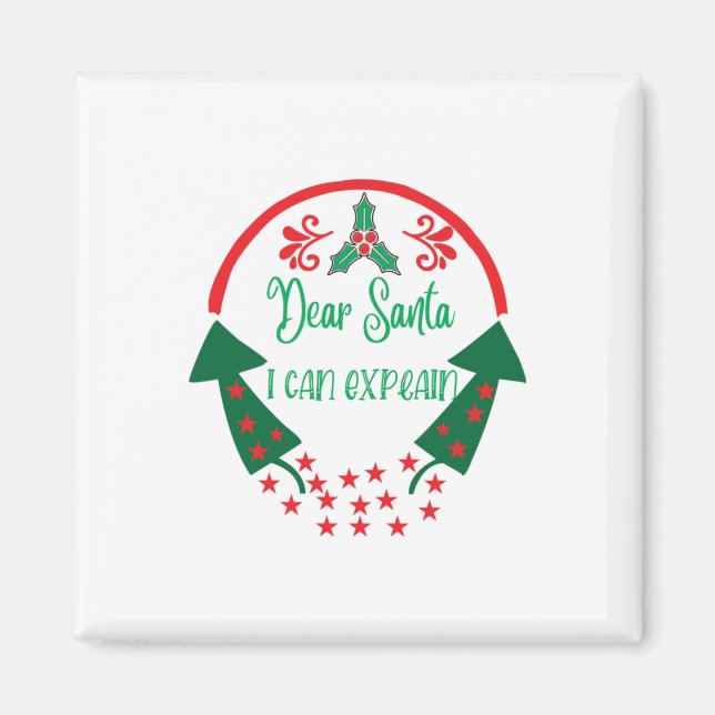 Aimant Joyeux Noël Cher Père Noël Je Peux Expliquer (Devant)