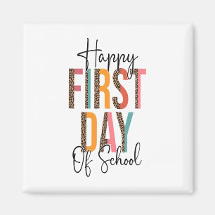 Aimant Joyeux premier jour d'école léopard Ck retour à l'