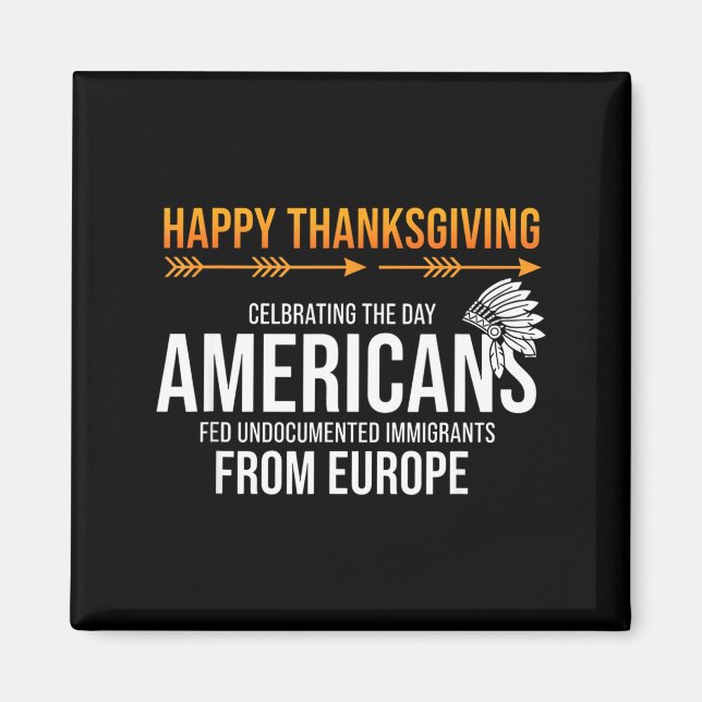 Aimant Joyeux Thanksgiving, Vérité amérindienne_ Amérique (Devant)