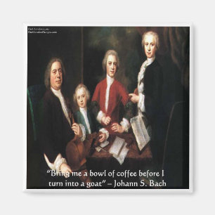 Aimant JS Bach Graphic & Funny Coffee Quota Toxiques & Ca