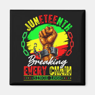 Aimant Juneteenth brisant chaque chaîne depuis 1865 homme